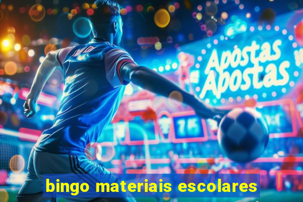 bingo materiais escolares